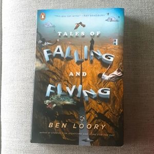 Tales of Falling and Flying by Ben Loory